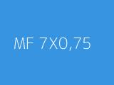 MF 7X0,75 